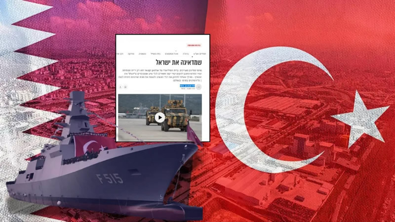 Ankara–Doha Defense Move on Tel Aviv’s Radar